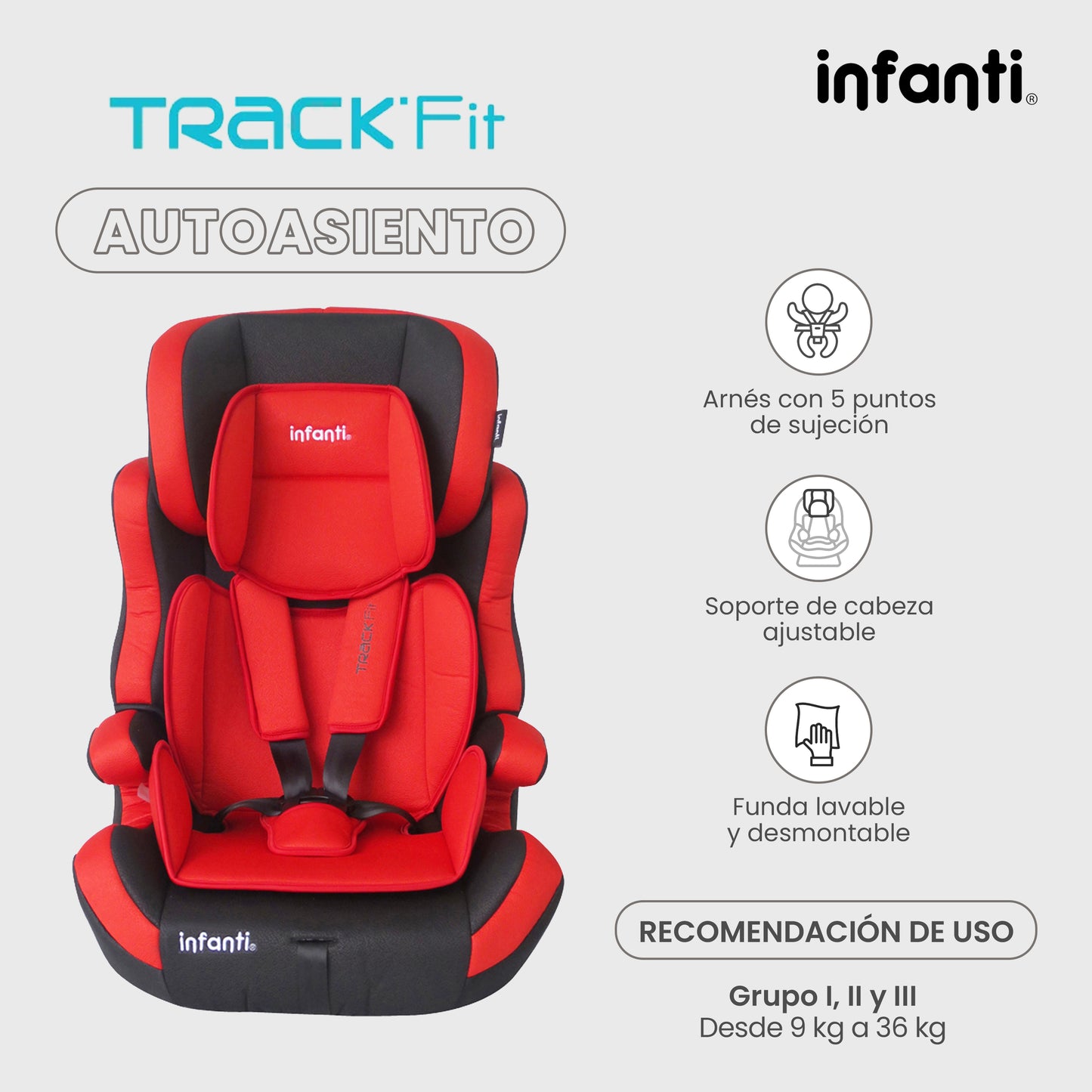 Autoasiento Infanti Track Fit Booster Grupo 1, 2 y 3 Anclaje Universal